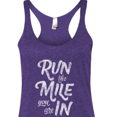 Run the Mile You Are In Distressed Women's Racerback Tank