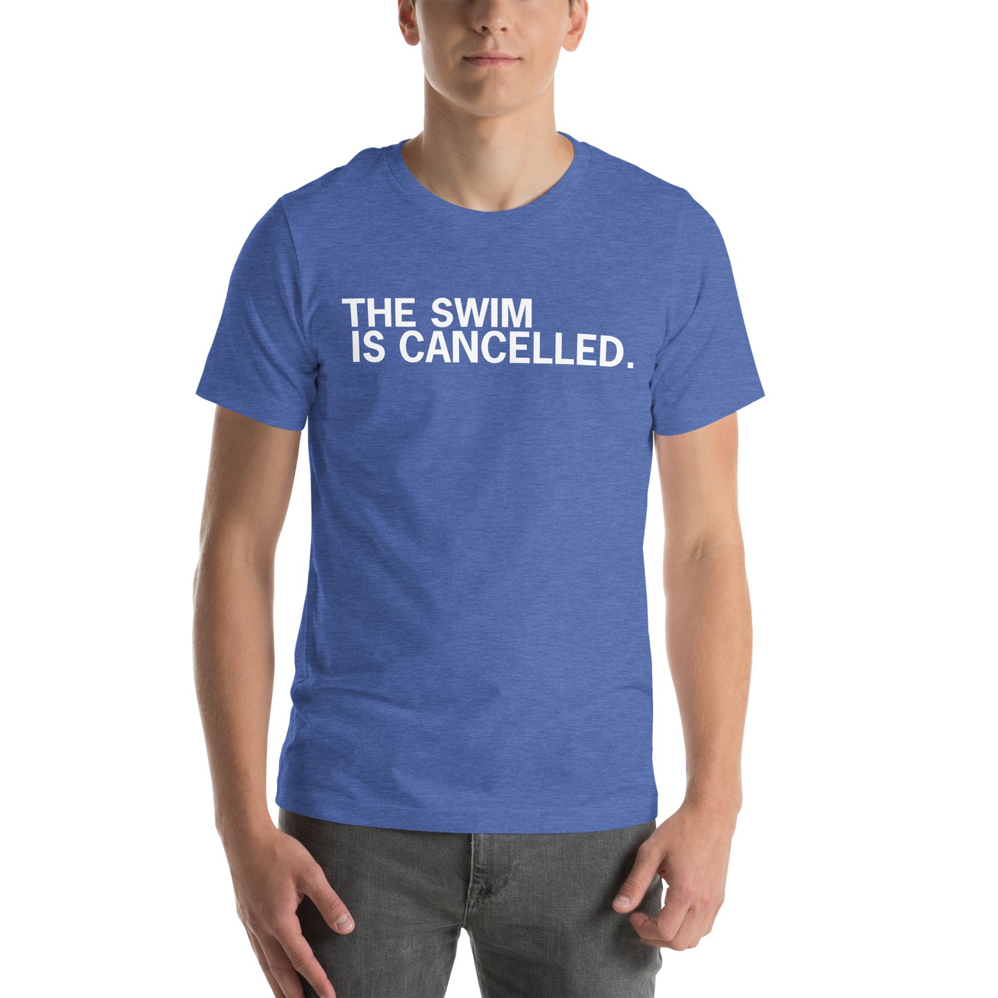 The Swim is Cancelled Shirt