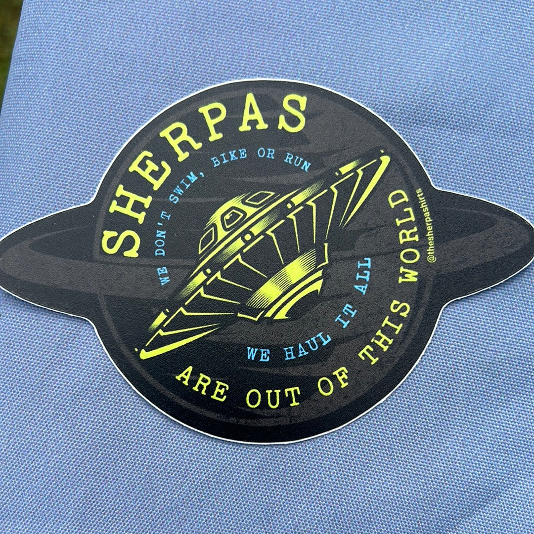 Sherpa are out of this world Sticker