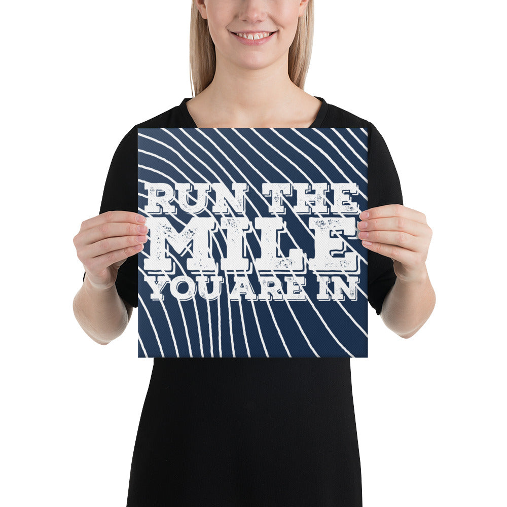Run the Mile You Are in Block Canvas