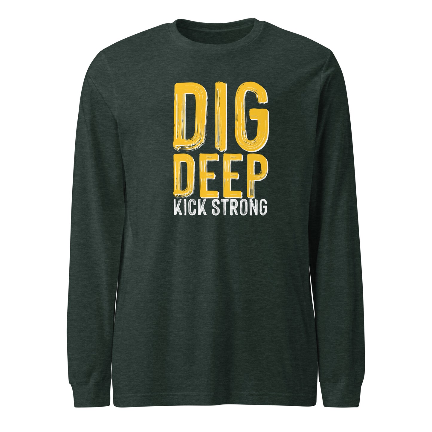 Dig Deep Long Sleeve Shirt