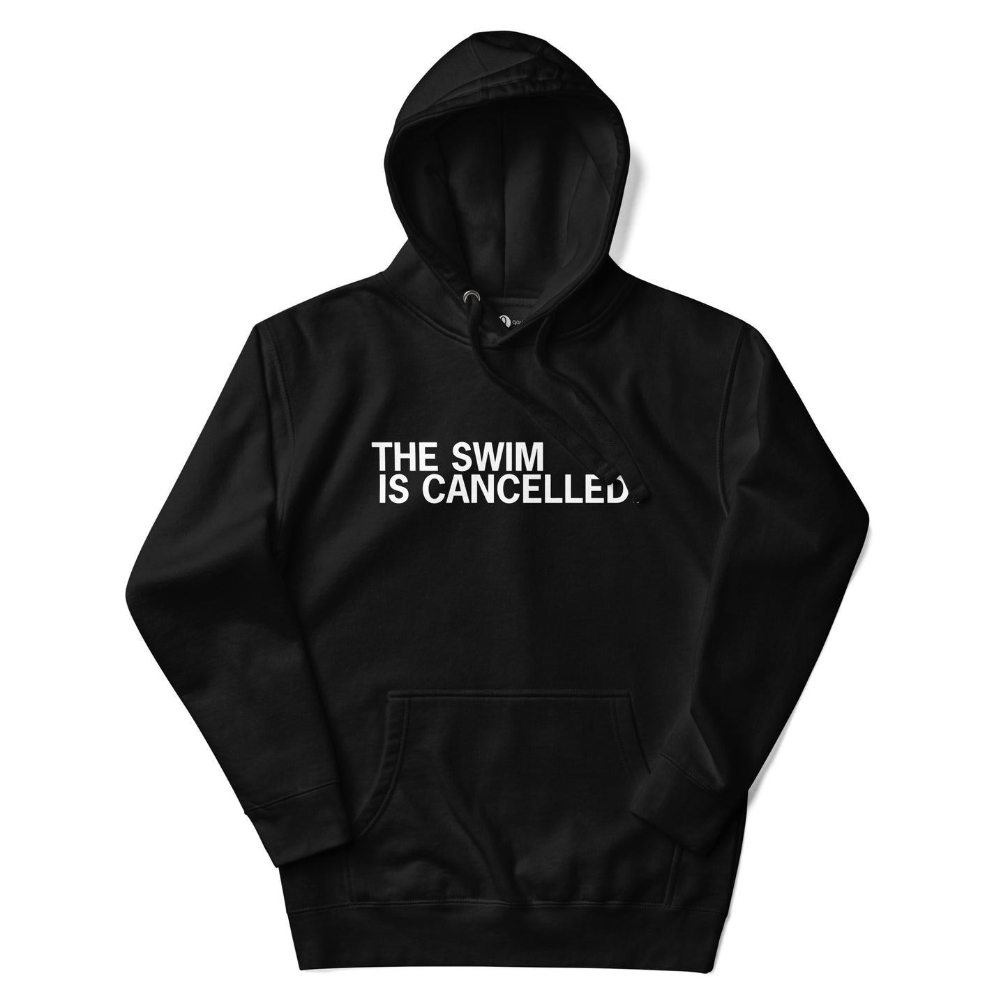 The Swim is Cancelled Hoodie