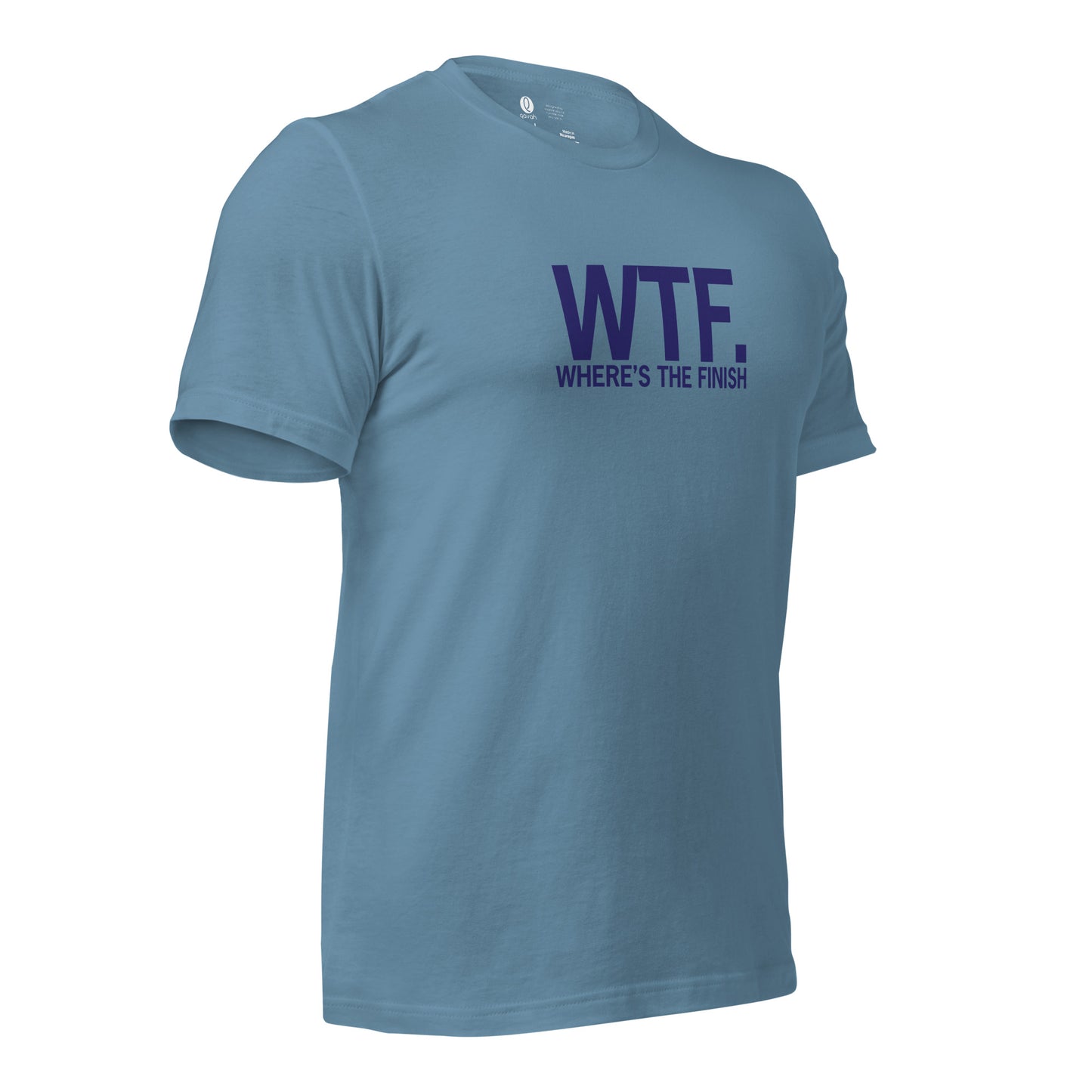 "WTF: Where's the Finish?" Shirt