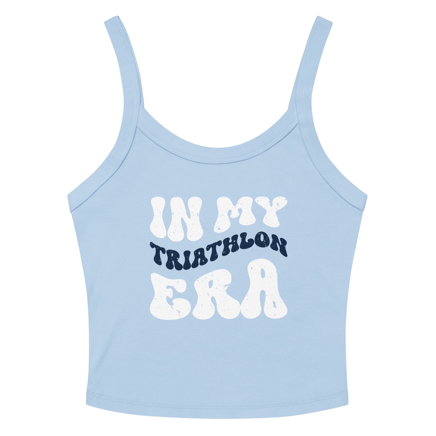 In my Triathlon Era Women’s Micro-rib Tank Top